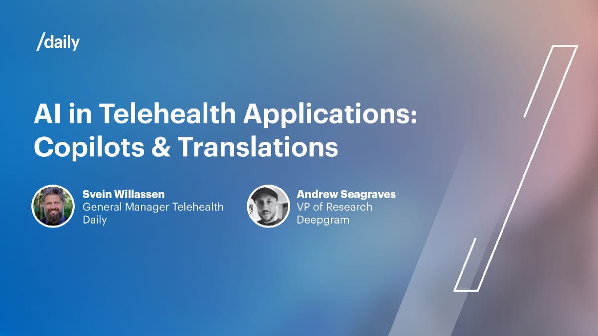 AI in Telehealth: Copilots & Translations